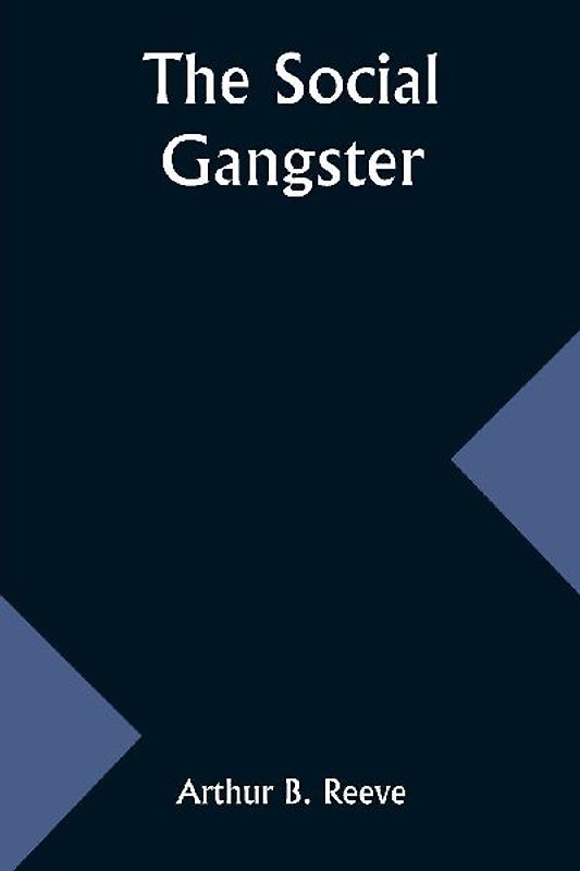 The Social Gangster