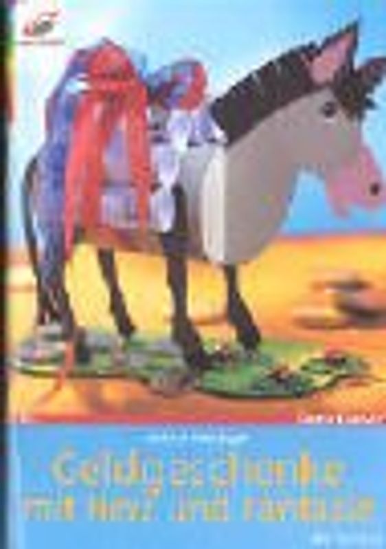 Geldgeschenke mit Herz und Fantasie. Mit Vorlagen