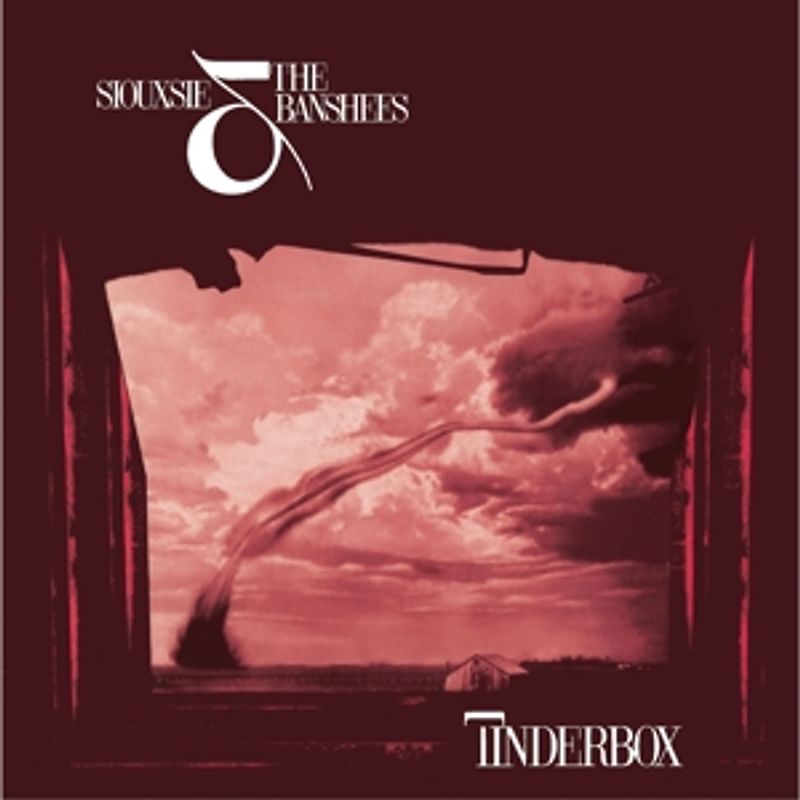 Siouxsie And The Banshees - Tinderbox (Remastered & Expanded)