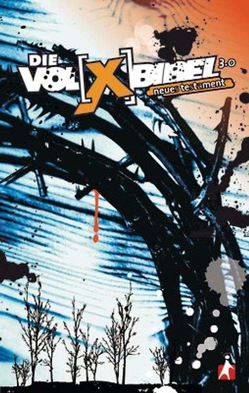 Die Volxbibel 3.0 - Motiv Dornenkrone
