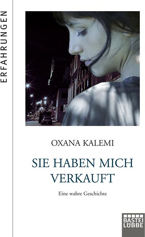 Sie haben mich verkauft