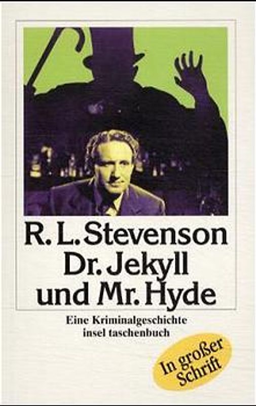 Der seltsame Fall von Dr. Jekyll und Mr. Hyde