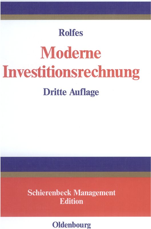 Moderne Investitionsrechnung