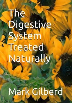 The Digestive System Treated Naturally