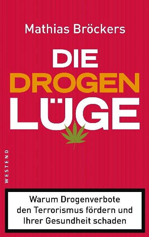 Die Drogenlüge