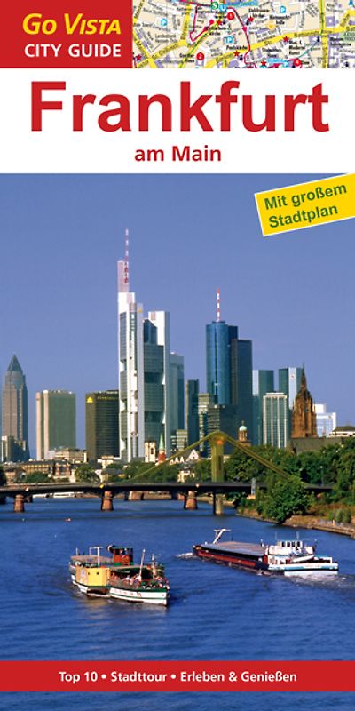 GO VISTA: Reiseführer Frankfurt am Main