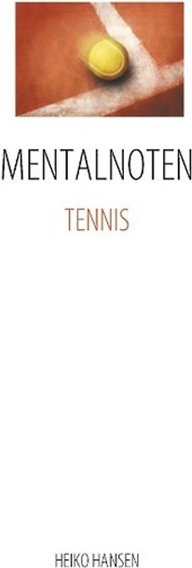 MENTALNOTEN TENNIS