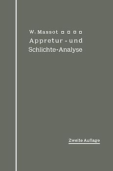 Anleitung zur qualitativen Appretur- und Schlichte-Analyse