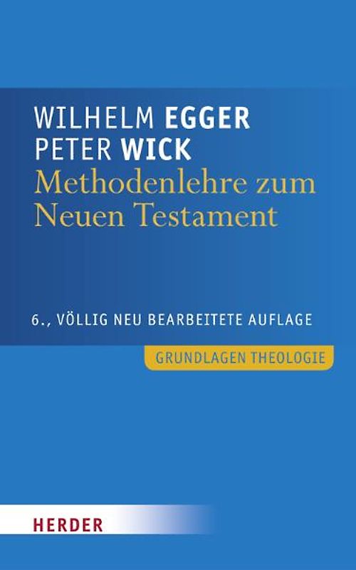 Methodenlehre zum Neuen Testament