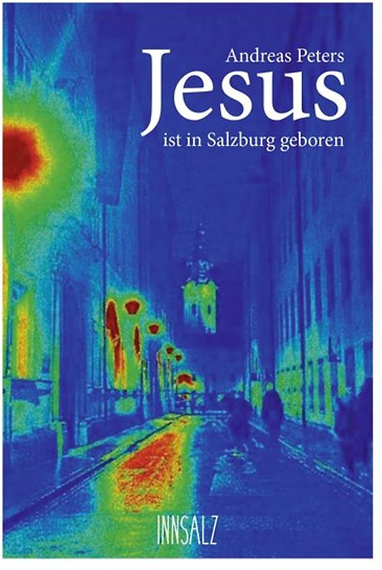 Jesus ist in Salzburg geboren