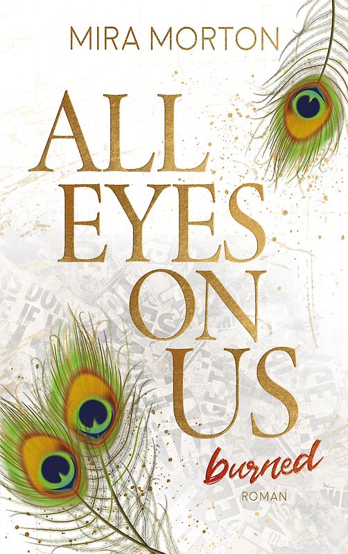 All eyes on us - Burned