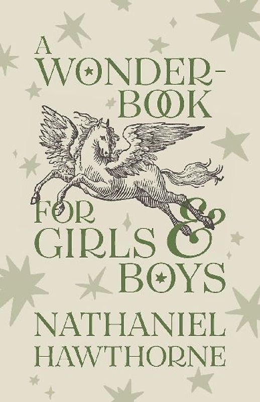 A Wonder-Book for Girls and Boys