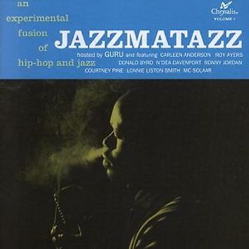 Guru - Jazzmatazz Vol.1