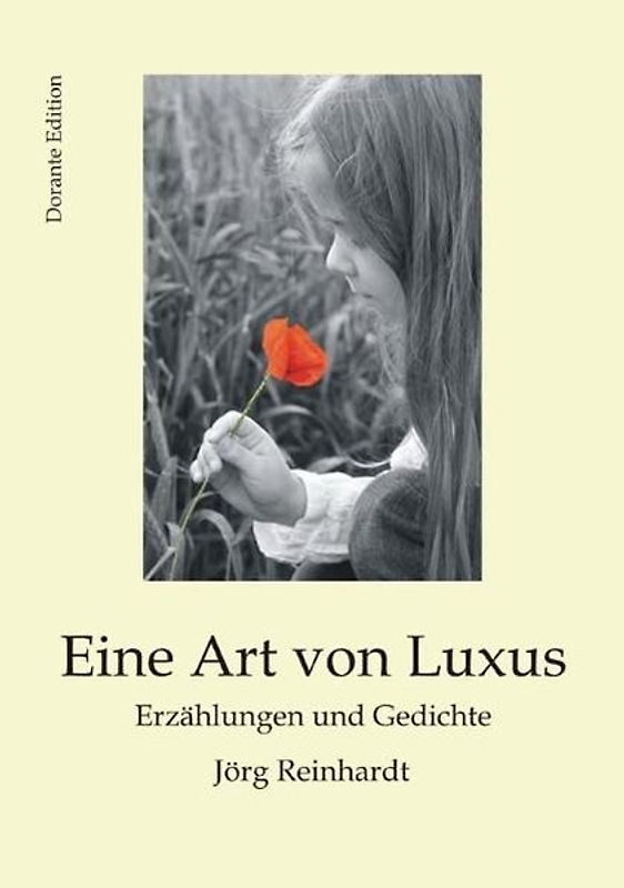 Eine Art von Luxus