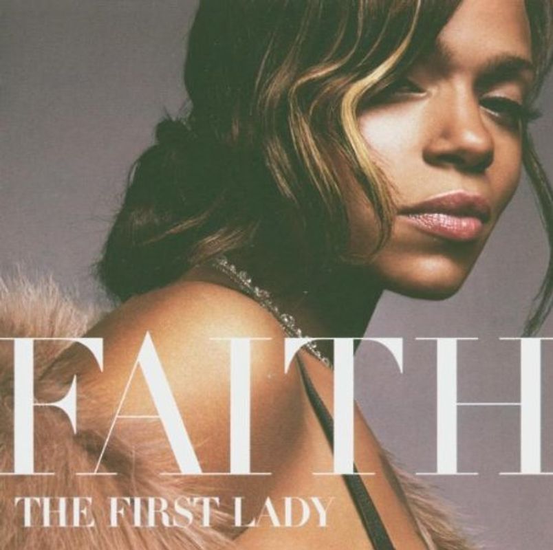 Faith Evans - The First Lady
