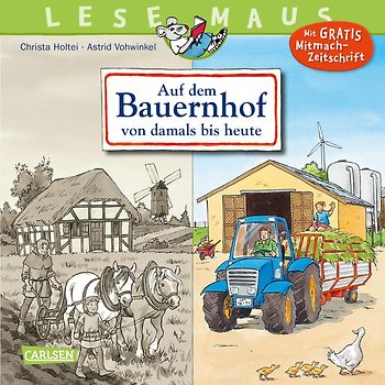 LESEMAUS 154: Auf dem Bauernhof von damals bis heute