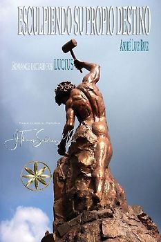 Esculpiendo su propio destino