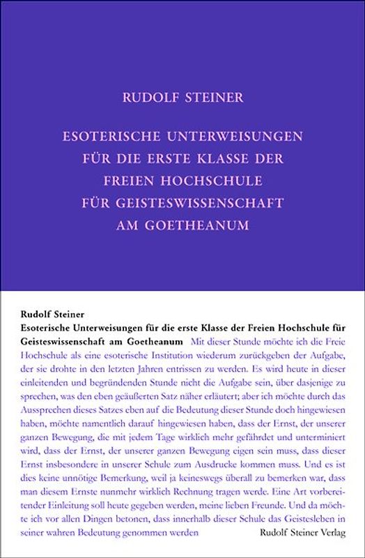 Esoterische Unterweisungen für die erste Klasse der Freien Hochschule für Geisteswissenschaft am Goetheanum 1924