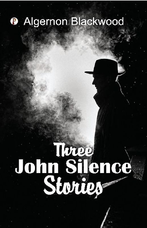 Three John Silence Stories