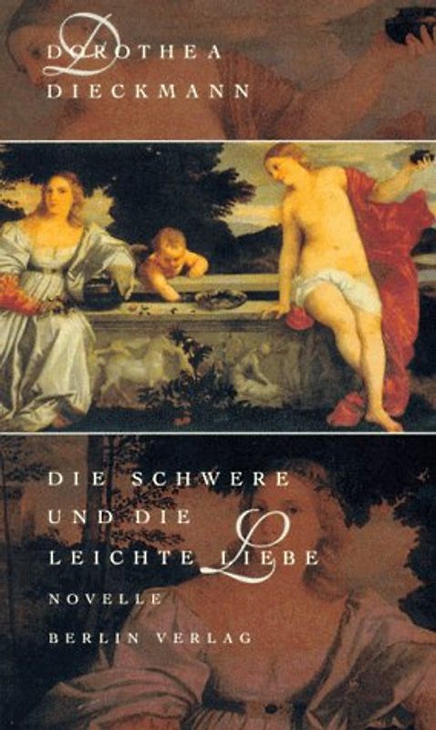 Die schwere und die leichte Liebe