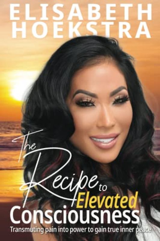 The Recipe To Elevated Consciousness