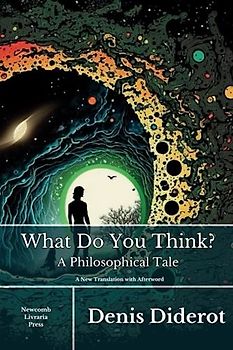 What do you think?: A Philosophical Tale