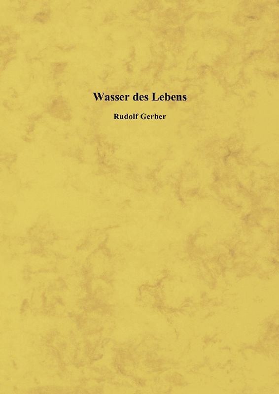 Wasser des Lebens