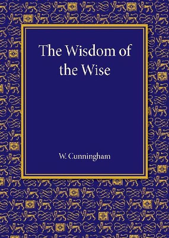 The Wisdom of the Wise