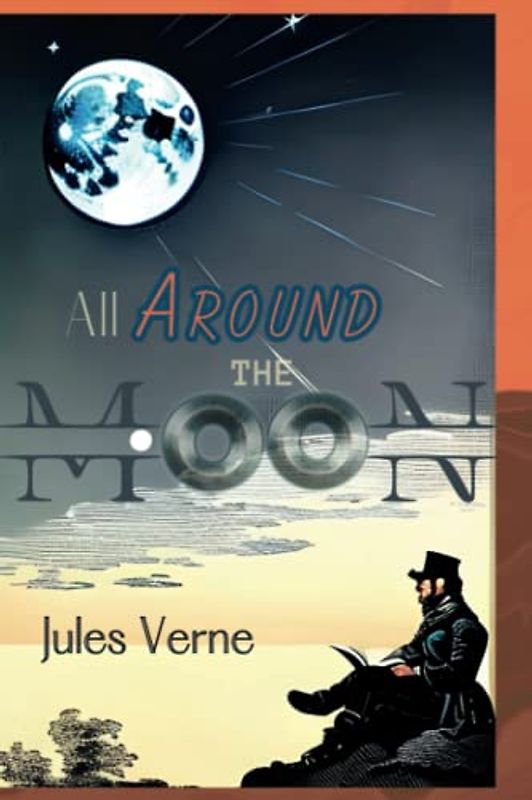 All Around the Moon Illustrated