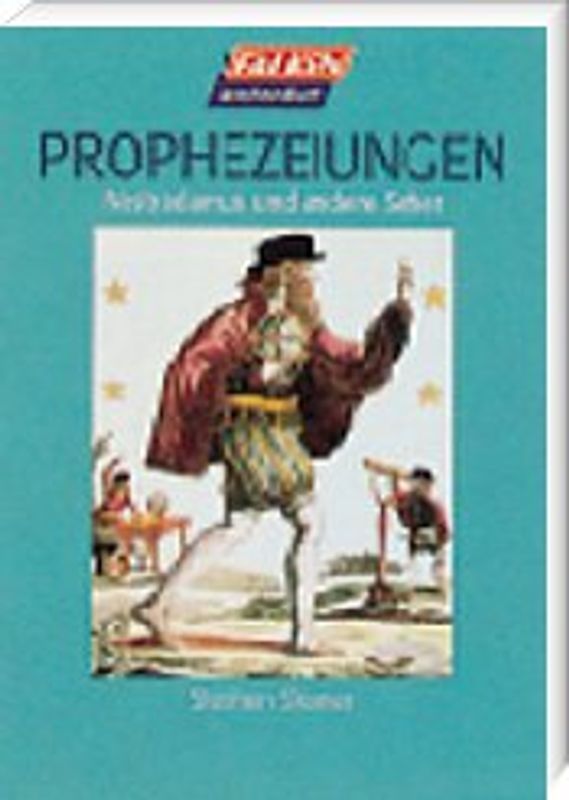 Nostradamus und andere Seher