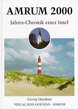 Amrum. Jahreschronik einer Insel / Amrum 2000. Jahres-Chronik einer Insel
