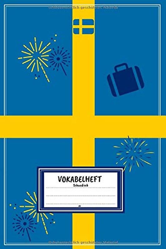 Vokabelheft A5 - Schwedisch: Vokabeln lernen mit System - 2 Spalten inkl. Kontrollkästchen | 100 Seiten | Motiv: Schweden