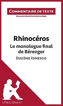 Rhinocéros de Ionesco - Le monologue final de Bérenger