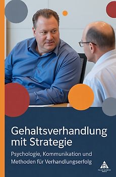 Gehaltsverhandlung mit Strategie