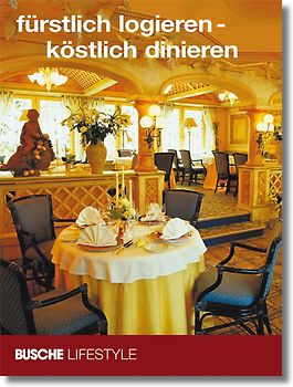 fürstlich logieren - köstlich dinieren
