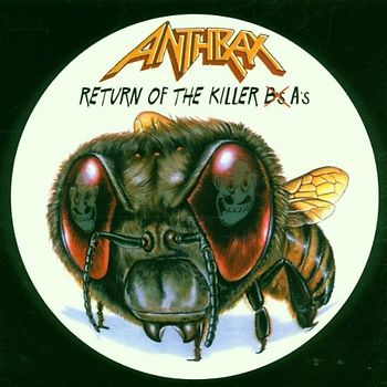 Anthrax - Return of the Killer B'S a'S