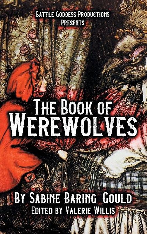 The Book of Werewolves with Illustrations