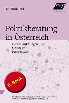 Politikberatung in Österreich. Erweiterte Neuausgabe