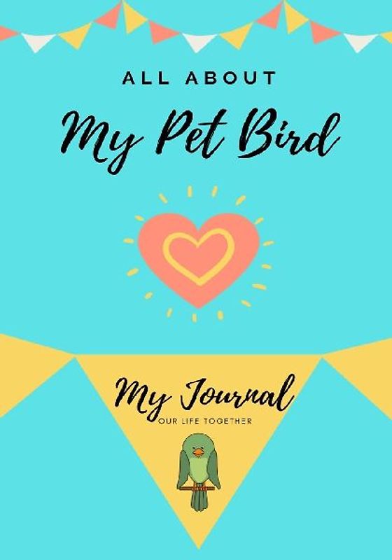 All About My Pet - Bird