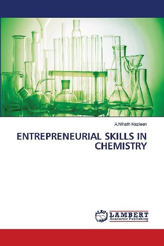 ENTREPRENEURIAL SKILLS IN CHEMISTRY