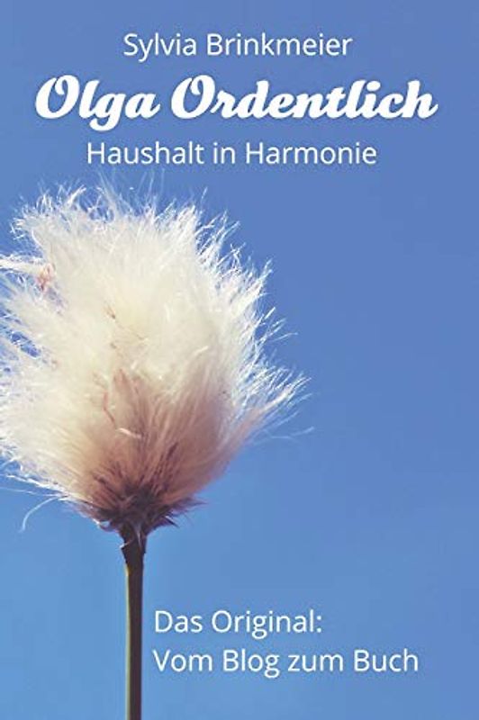 Olga Ordentlich: Haushalt in Harmonie