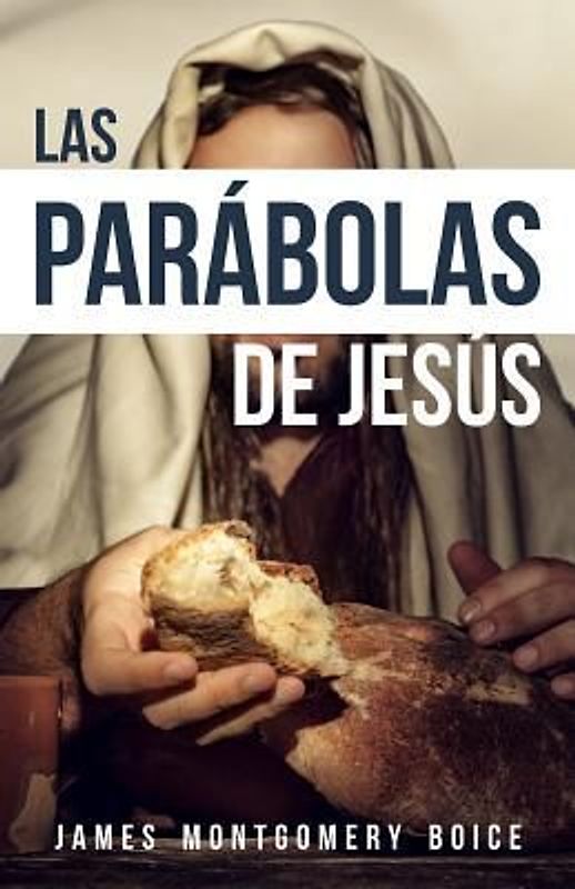 Las Parábolas de Jesús (the Parables of Jesus)