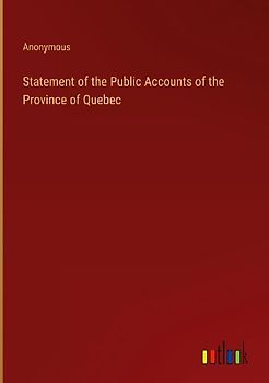 Statement of the Public Accounts of the Province of Quebec