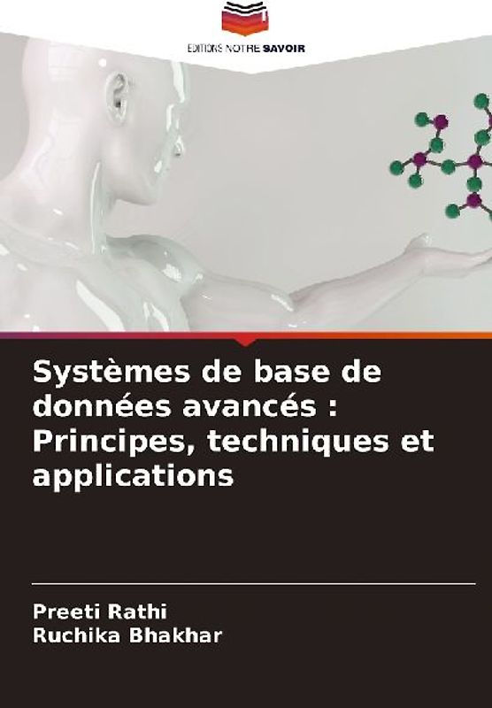 Systèmes de base de données avancés : Principes, techniques et applications