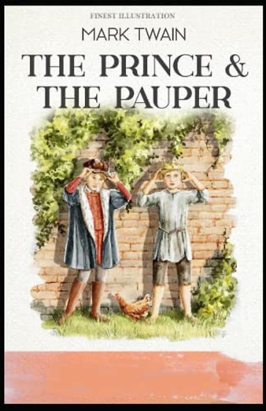 The Prince and the Pauper: Finest Illustration