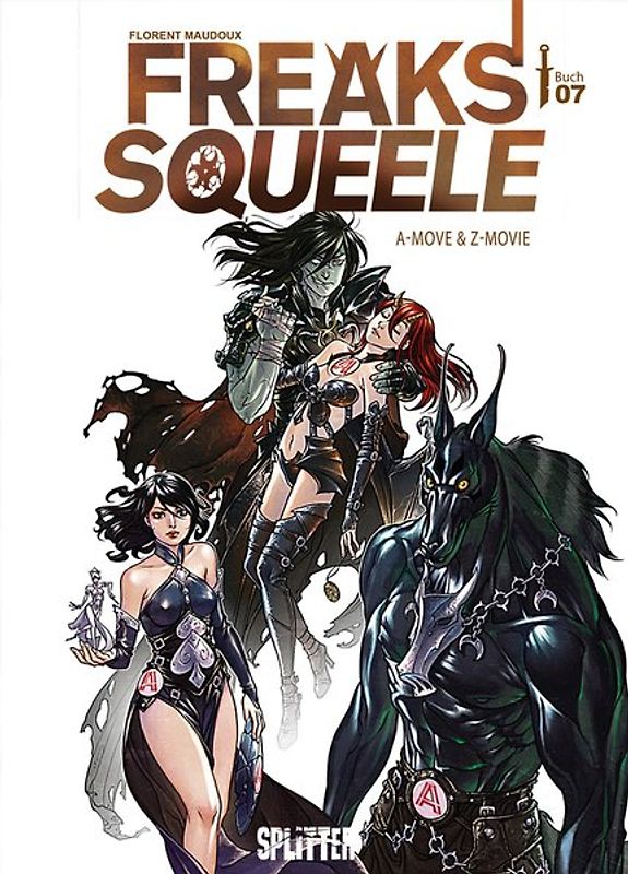 Freaks' Squeele. Band 7