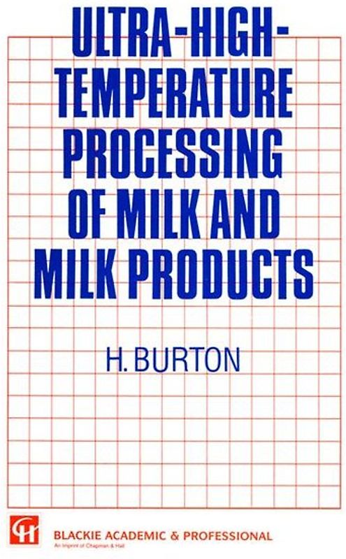 Ultra-High-Temperature Processing of Milk and Milk Products