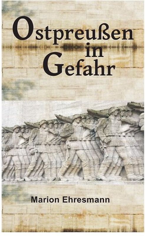 Ostpreußen in Gefahr