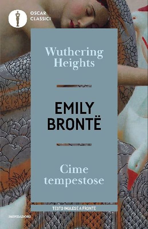 Wuthering Heights-Cime tempestose. Testo inglese a fronte