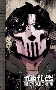 Teenage Mutant Ninja Turtles: The IDW Collection Volume 11